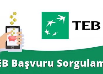 TEB Kredi Başvuru Sorgulama