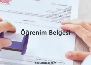 Öğrenim Belgesi Nedir?