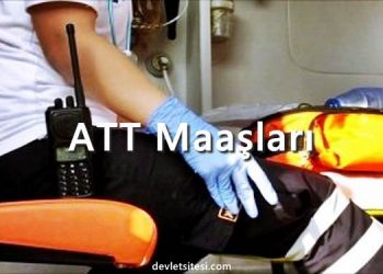 ATT maaşları ne kadar?