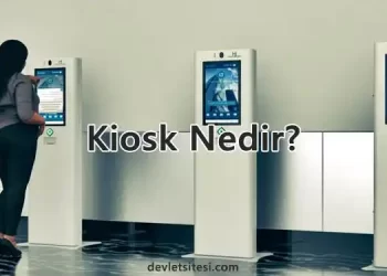 Kiosk Nedir?