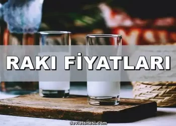 Rakı Fiyatları