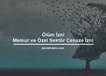 Ölüm izni kaç gün?