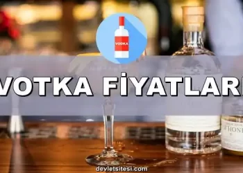 Votka Fiyatları