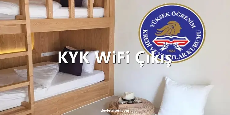 KYK WiFi Çıkış