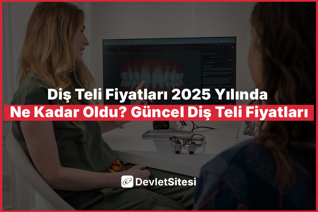 Diş Teli Fiyatları 2025 Yılında Ne Kadar Oldu? Güncel Diş Teli Fiyatları