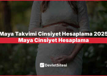 Maya Takvimi Cinsiyet Hesaplama 2025 – Maya Cinsiyet Hesaplama